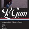 Ursula k. le guin: annals of the western shore (loa #335): gifts / voices / powers