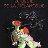 Le Deuil De La Mlancolie: Rcit Intime