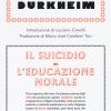 Il Suicidio-l'educazione Morale. Nuova Ediz.