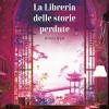 La Libreria Delle Storie Perdute