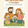 Una Tipica Giornata In Famiglia: Libro Da Colorare Con Poesie Per Bambini