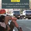 Diritti Umani E Polizia In Italia. Guida Per Educatori E Docenti