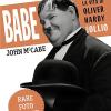 Babe, La Vita Di Oliver Hardy In Arte Ollio