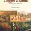 Viaggio A Roma. Novembre 1786-aprile 1788