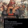 Storia Di Roma Dalla Sua Fondazione. Testo Latino A Fronte. Vol. 5