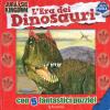L'era dei dinosauri. Jurassic Kingdom. Ediz. a colori