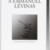 Addio A Emmanuel Lvinas