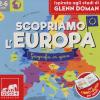 Scopriamo L'europa. Geografia In Gioco. Ispirato Agli Studi Glenn Doman. Con 80 Carte. Con Poster