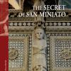 The secret of San Miniato