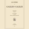 Le Opere Di Galileo Galilei. Appendice. Vol. 4