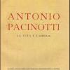 Antonio Pacinotti. La Vita E L'opera
