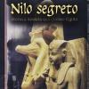 Nilo Segreto. Storia E Societ Nell'antico Egitto