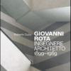Giovanni Rota. Ingegnere e architetto 1899-1969