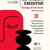 Le Funzioni Esecutive - Strategie Di Intervento 3-6 Anni