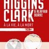 A La Vie, A La Mort