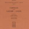Edizione Nazionale Del Carteggio Di L. A. Muratori. Carteggi Con Lazzari... Luzn
