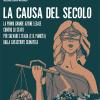La Causa Del Secolo. La Prima Grande Azione Legale Contro Lo Stato Per Salvare L'italia (e Il Pianeta) Dalla Catastrofe Climatica