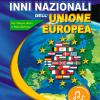 Inni nazionali dell'Unione Europea. Per flauto dolce e metallofono. Con Audio