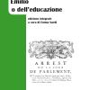Emilio O Dell'educazione. Ediz. Integrale