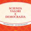Scienza, Valori E Democrazia
