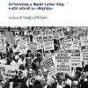 Una Nuova Terra Promessa. Un'intervista A Martin Luther King E Altri Articoli Su nigrizia