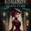 Clark, Amanda - El Tesoro De Los Romanov