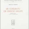 Tractatus de Coelibatu Et de Officio Legati