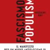 Fascismo E Populismo. Mussolini Oggi