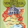 Friuli Venezia Giulia. Dieci Escursioni A Piedi E In Bicicletta