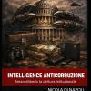 Intelligence Anticorruzione: Smantellando La Cattura Istituzionale