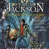 La Maldicion Del Titan / The Titan's Curse: Percy Jackson Y Los Dioses Del Olimpo : Libro Tercero / Percy Jackson And The Olympians Iii: Percy Jackson Y Los Dioses Del Olimpo Iii: 3