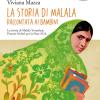 La storia di Malala raccontata ai bambini. Ediz. ad alta leggibilit