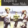 Enqute a Saint-Malo. Con CD Audio