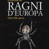 Guida ai ragni d'Europa. Oltre 400 specie