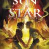 From The World Of Percy Jackson: The Sun And The Star (the Nico Di Angelo Adventures)