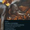 Storia di Roma dalla sua fondazione. Testo latino a fronte. Vol. 6