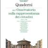Quaderni Dell'osservatorio Sulla Rappresentanza Dei Cittadini 2008. Vol. 4