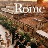 Rome. Portrait Of A City. Ediz. Inglese, Francese E Tedesca