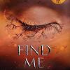 Find Me: Tiktok Made Me Buy It! The Most Addictive Ya Fantasy Series Of The Year