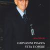 Giovanni Piazza. Vita e opere. Ediz. illustrata