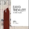 David Tremlett. The thinking in space