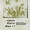 Gil Perez, Manuel - Lenguaje Musical Ritimico Vol.i