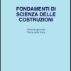 Fondamenti Di Scienza Delle Costruzioni. Vol. 2