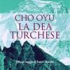 Cho Oyu. La Dea Turchese
