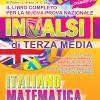 Il Libro Completo Per La Nuova Prova Nazionale Invalsi Di Terza Media. Italiano, Matematica, Inglese
