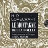Le montagne della follia da H. P. Lovecraft. Collection box. Vol. 1-4