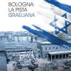 Bologna: La Pista Israeliana