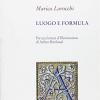 Luogo E Formula. Per Una Lettura D'illuminations Di Arthur Rimbaud