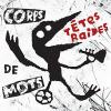 Corps De Mots (2 Lp)