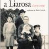 Pro-memoria A Liarosa (1979-2009)
